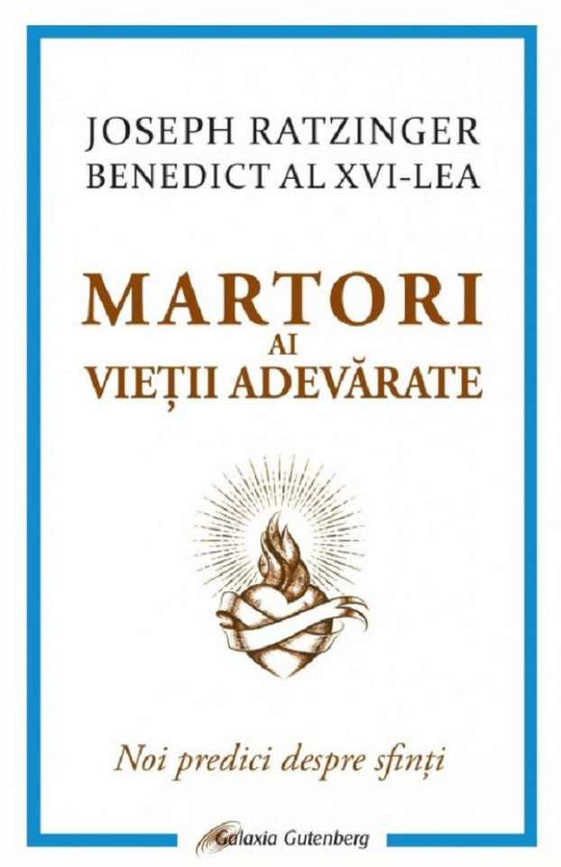 Martori ai vieții adevărate