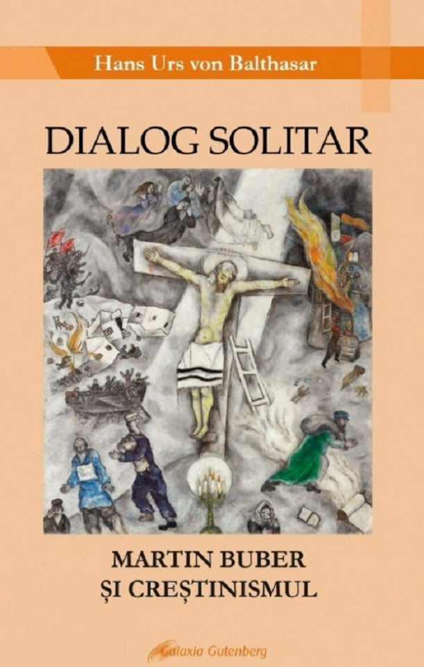 Dialog solitar. Martin Buber și creștinismul