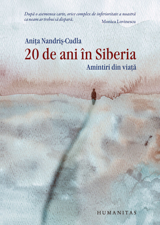 20 de ani în Siberia. Amintiri din viață
