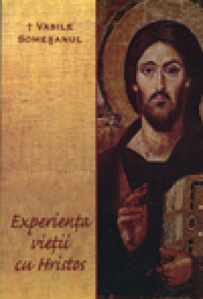 Experiența vieții cu Hristos