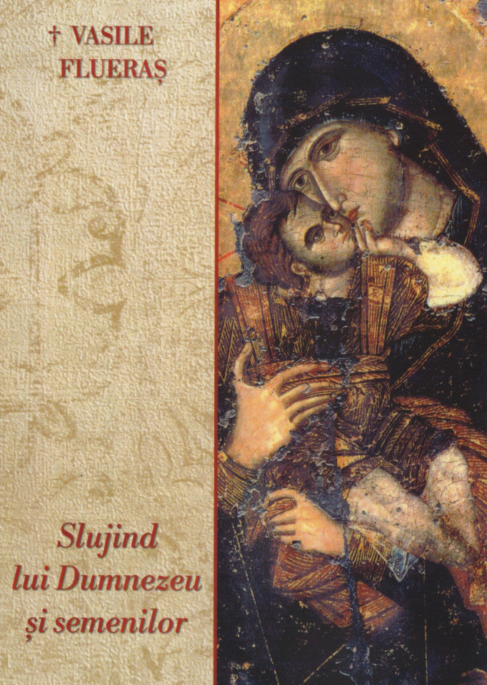 Slujind lui Dumnezeu și semenilor