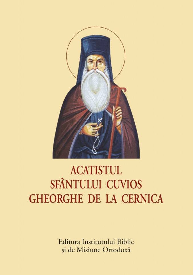 Acatistul Sfântului Cuvios Gheorghe de la Cernica – format mic