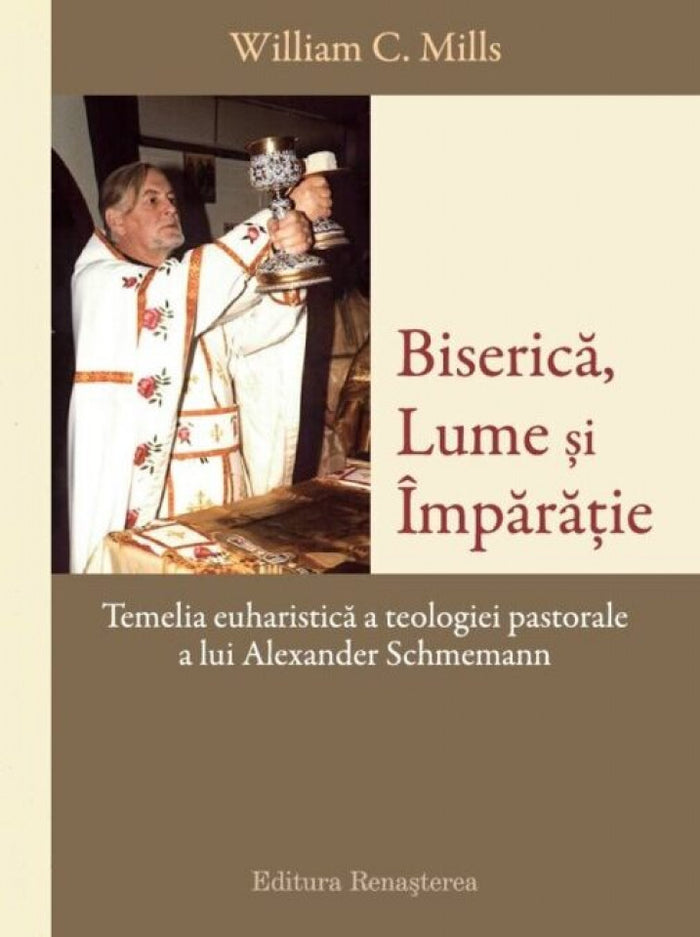 Biserică, Lume și Împărăție
