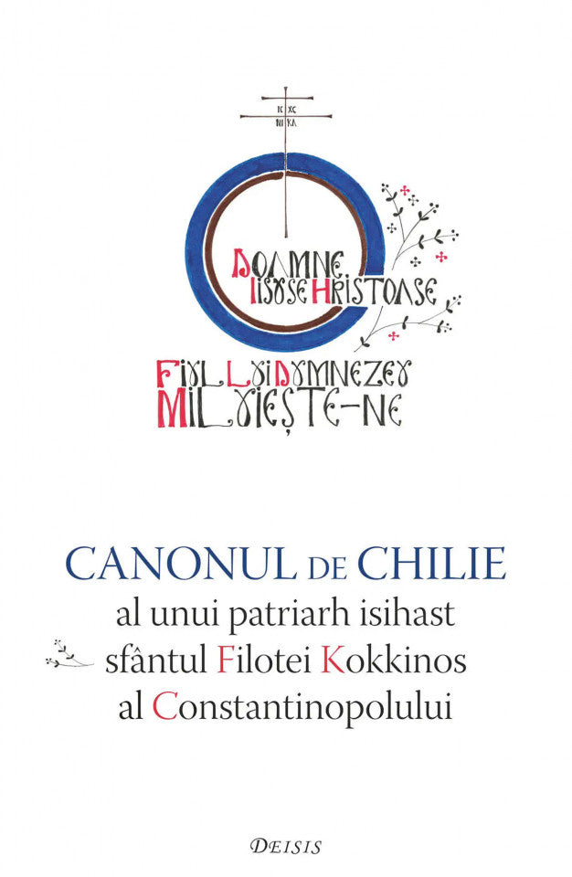 Canonul de chilie al unui patriarh isihast — sfântul Filotei Kokkinos al Constantinopolului