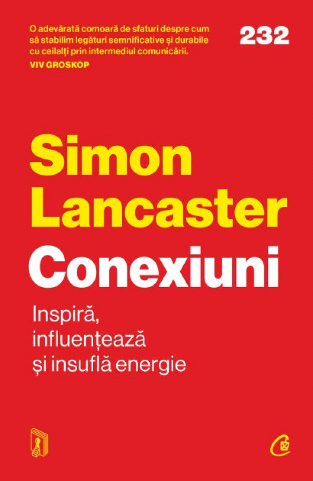 Conexiuni. Inspiră, influențează și insuflă energie