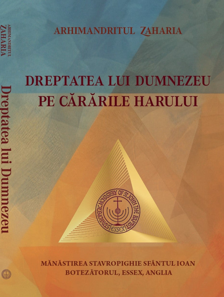 Dreptatea lui Dumnezeu pe cărările harului