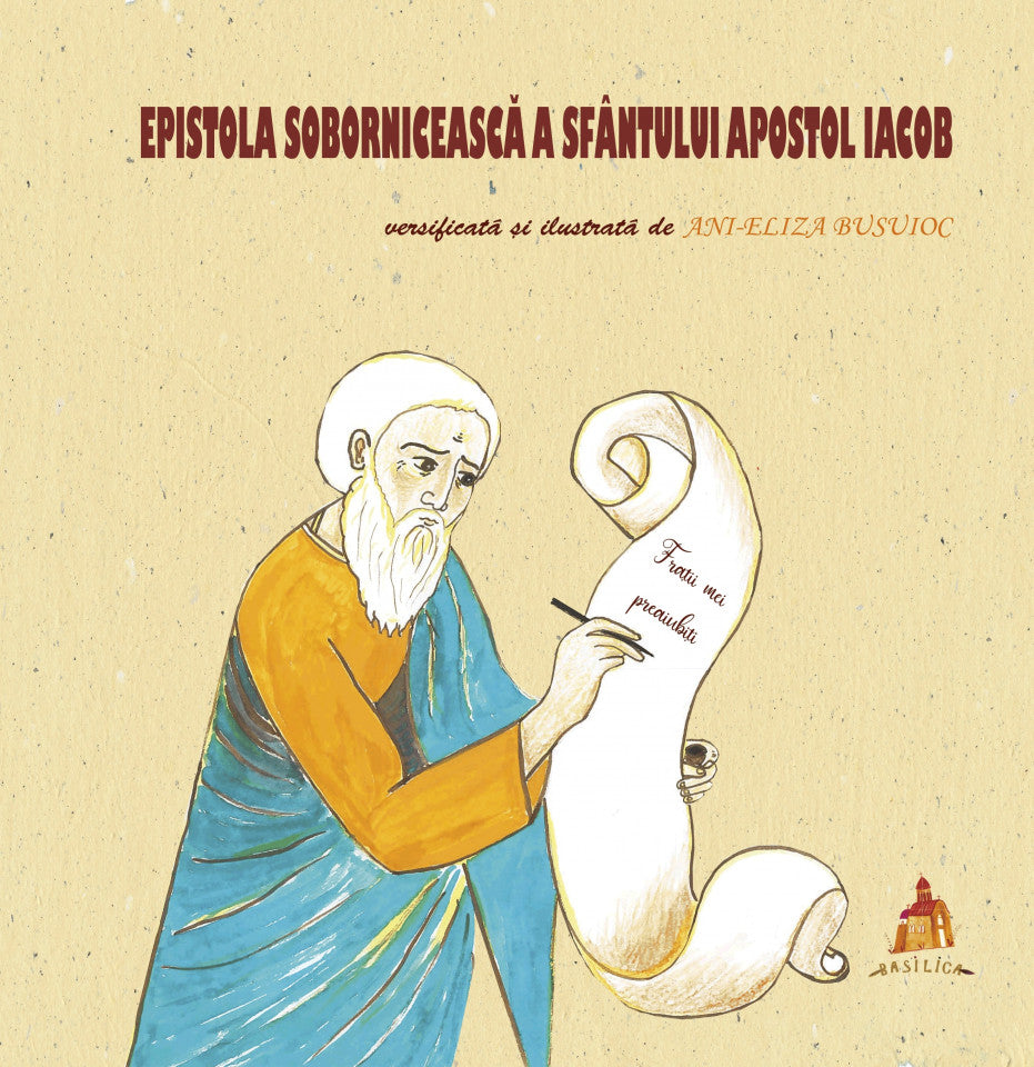 Epistola sobornicească a Sfântului Apostol Iacob