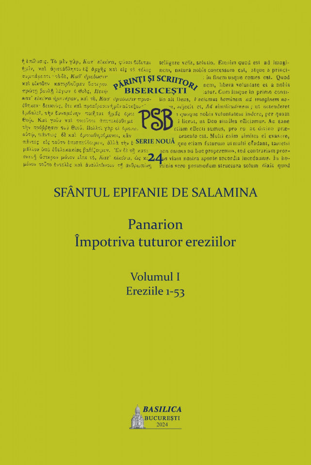 PSB 24 - Sfântul Epifanie de Salamina – Panarion, Vol. I