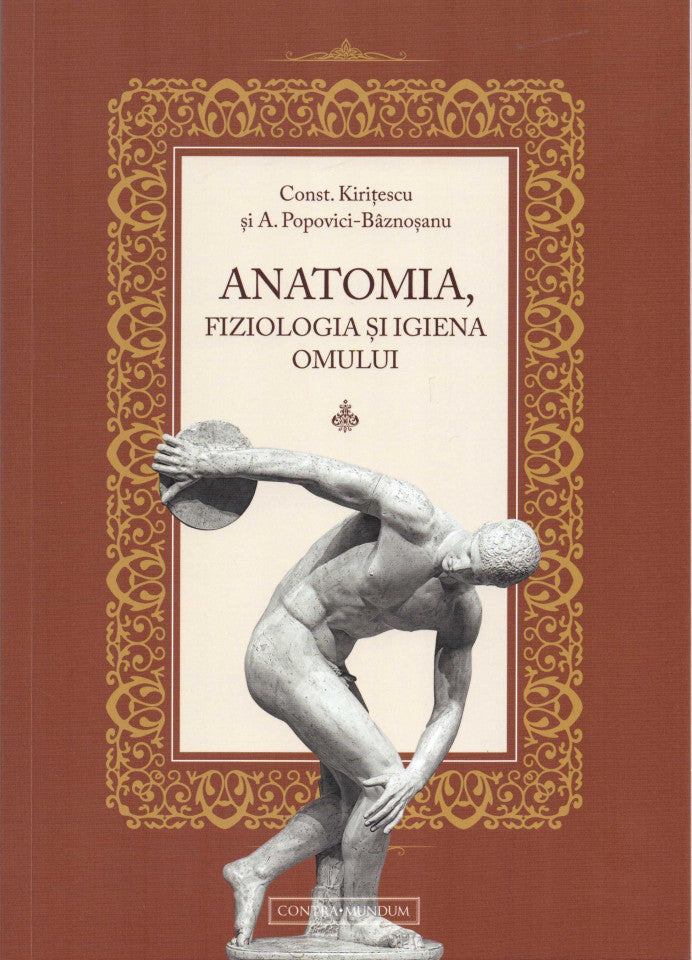 Anatomia, fiziologia și igiena omului