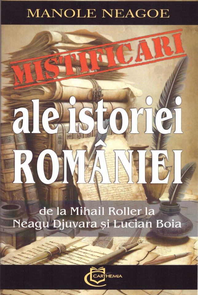 Mistificări ale istoriei României