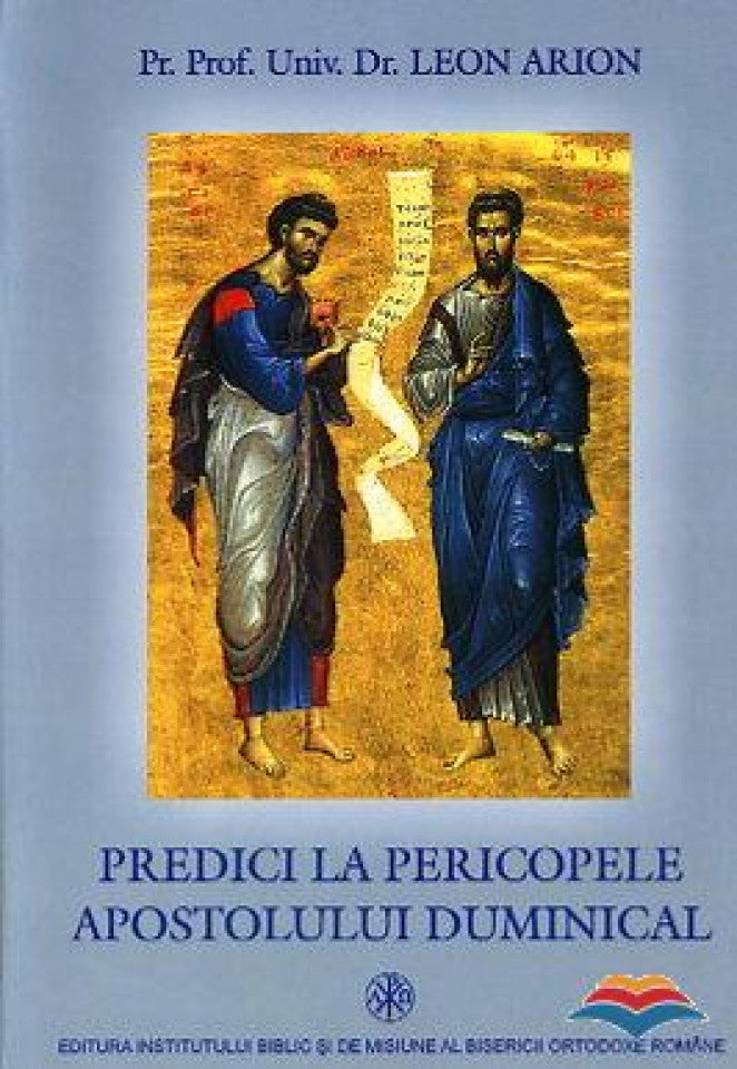 Predici la pericopele Apostolului duminical