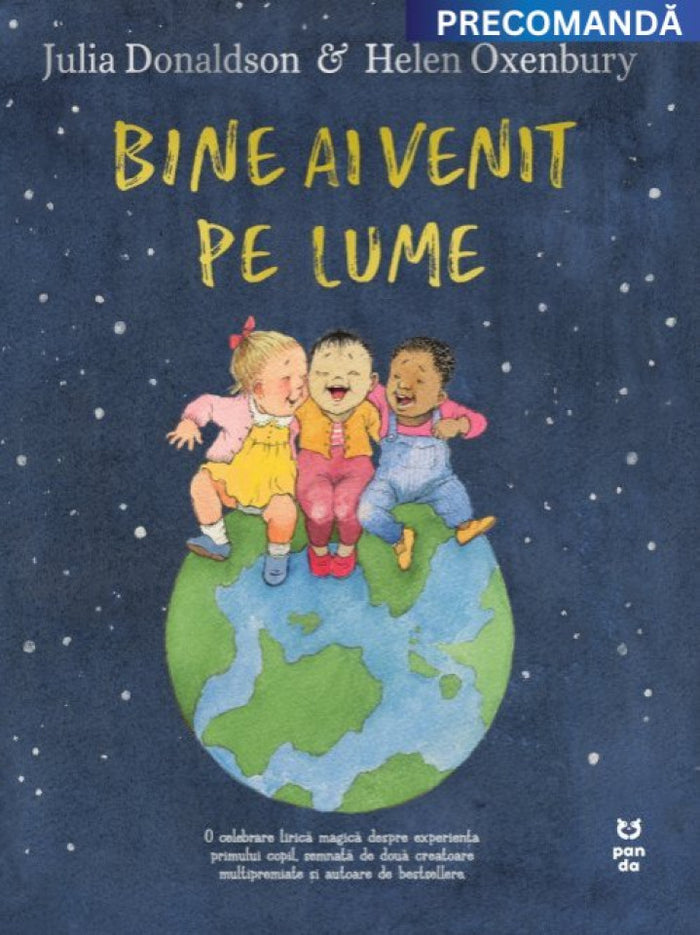 Bine ai venit pe lume