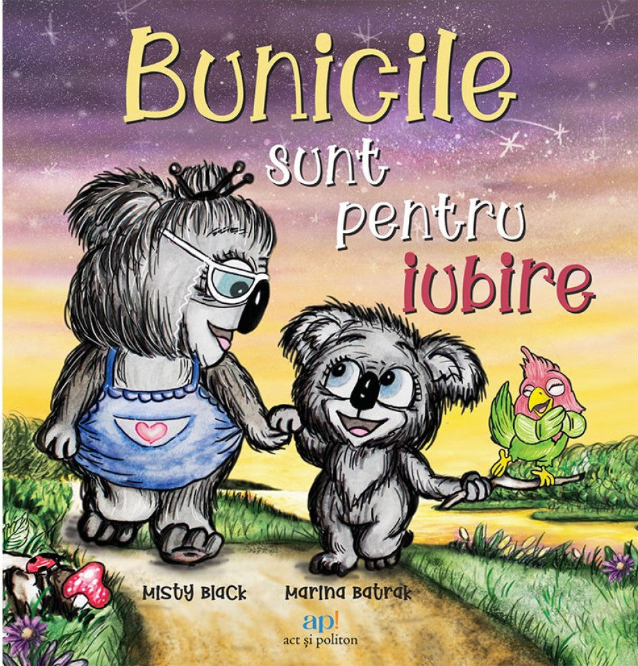 Bunicile sunt pentru iubire