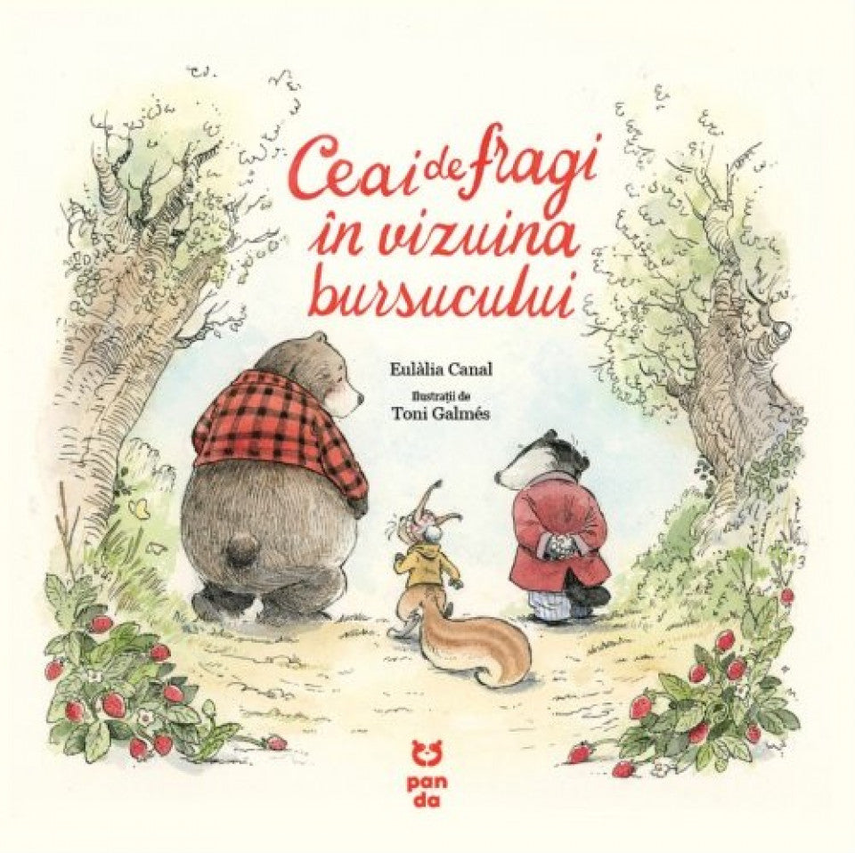 Ceai de fragi în vizuina bursucului