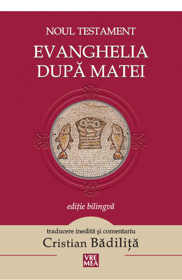 Noul Testament. Evanghelia după Matei