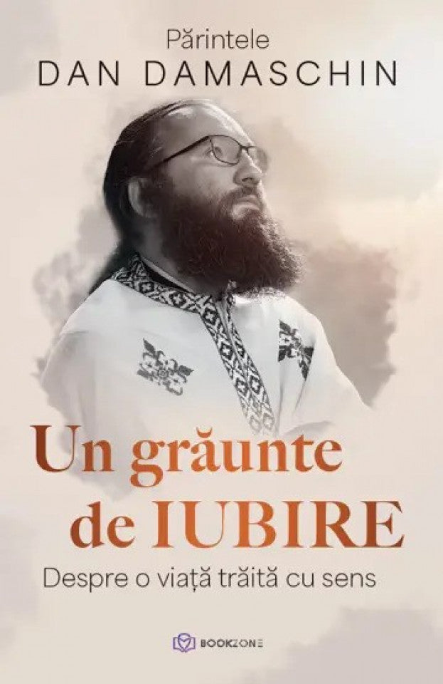 Un grăunte de iubire. Despre o viață trăită cu sens