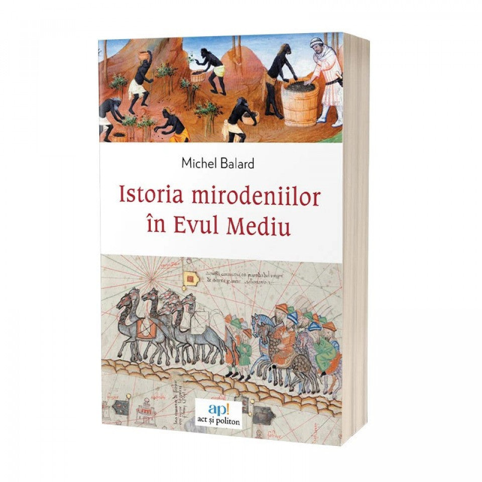 Istoria mirodeniilor în Evul Mediu
