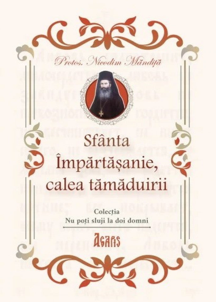 Sfânta Împărtășanie, calea tămăduirii