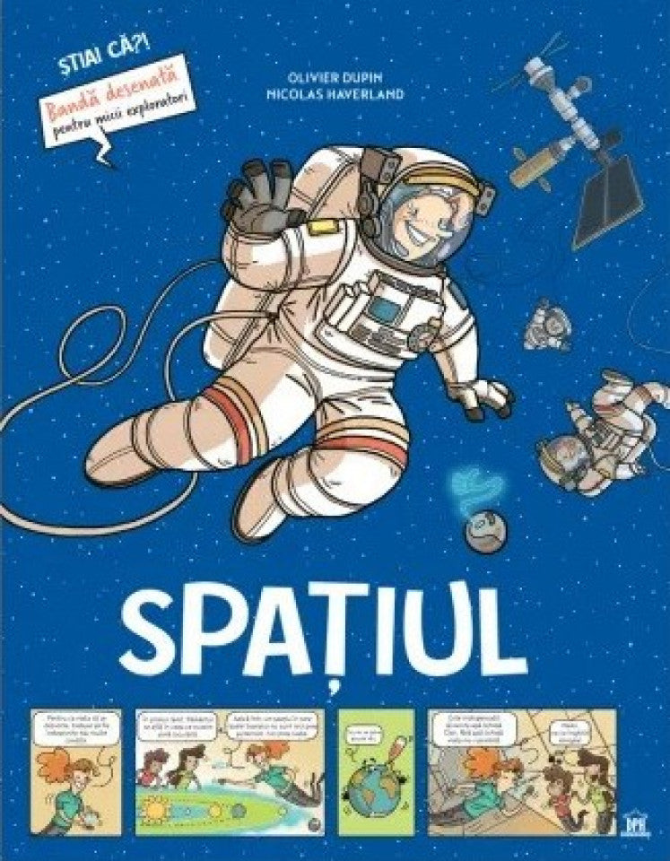 Știai că? Spațiul. Bandă desenată pentru micii exploratori