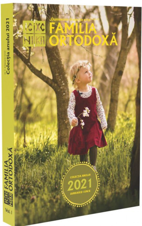 Familia ortodoxă. Colecția 2021 (ianuarie-iunie)