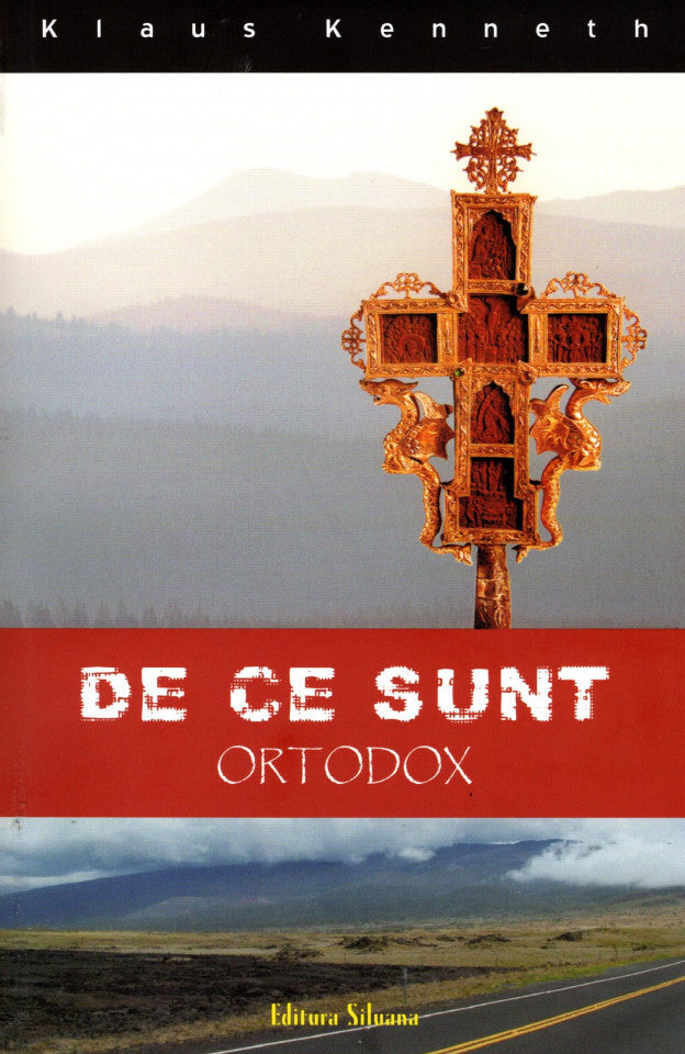 De ce sunt ortodox
