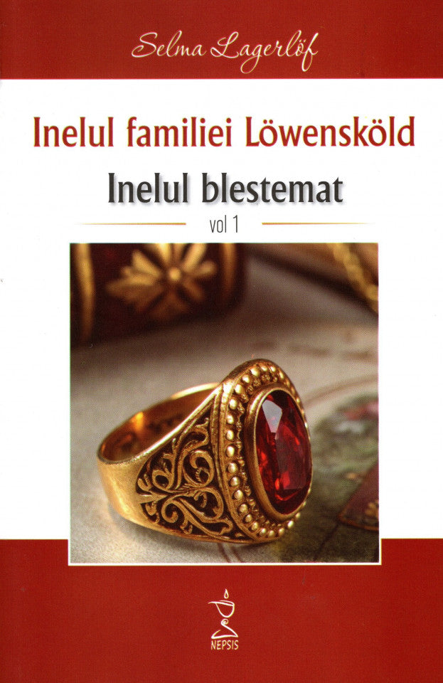 Inelul familiei Lowenskold. Vol. 1 - Inelul blestemat