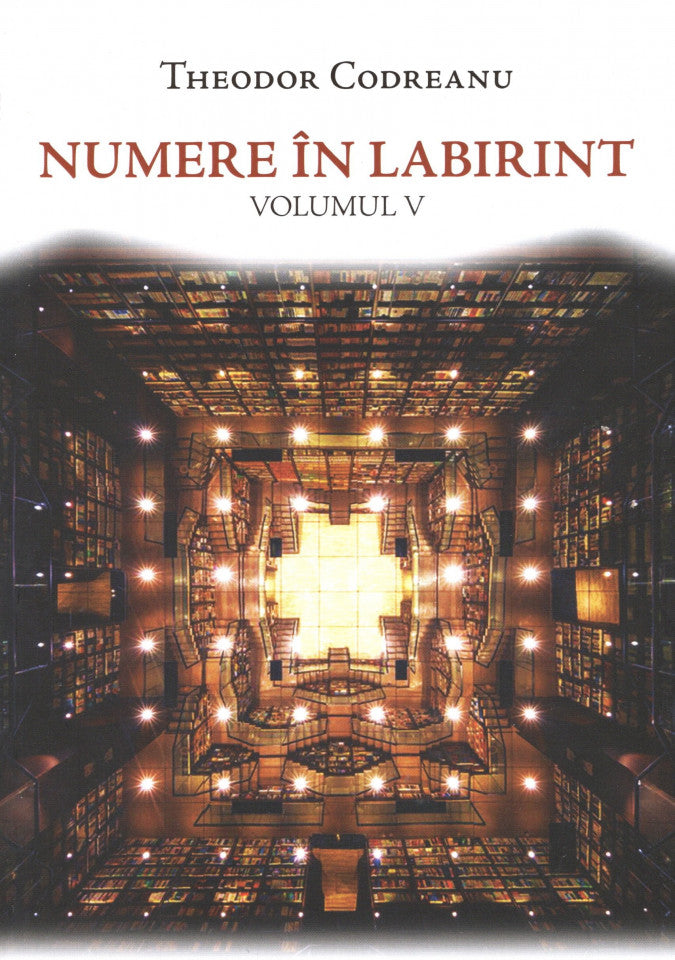 Numere în labirint. Vol. V