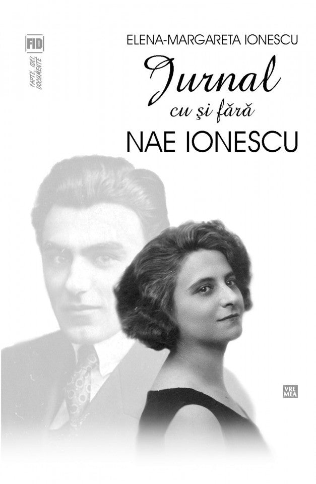 Jurnal cu și fără Nae Ionescu