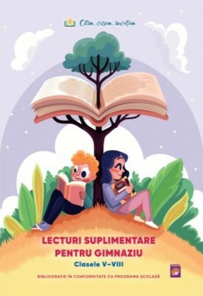 Lecturi suplimentare pentru gimnaziu. Clasele V-VIII