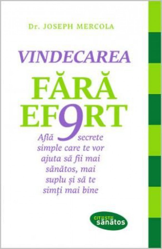 Vindecarea fără efort