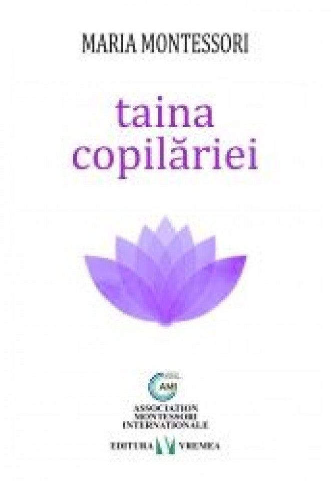 Taina copilăriei