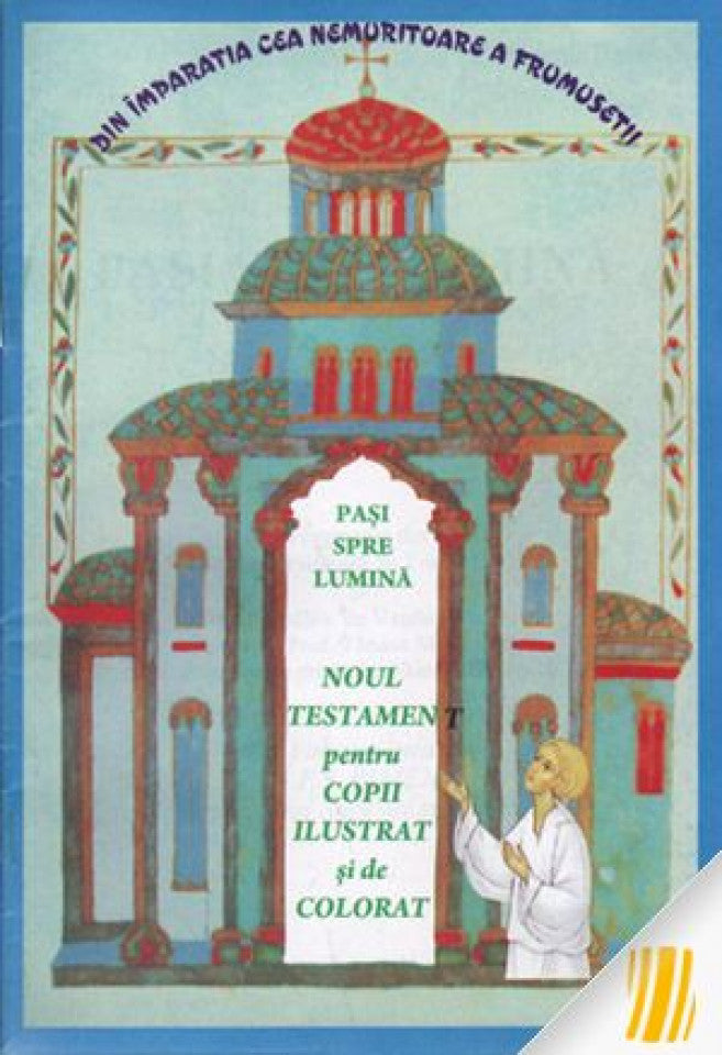 Noul Testament pentru copii ilustrat si de colorat