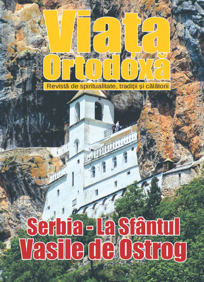 Viața Ortodoxă Nr 45