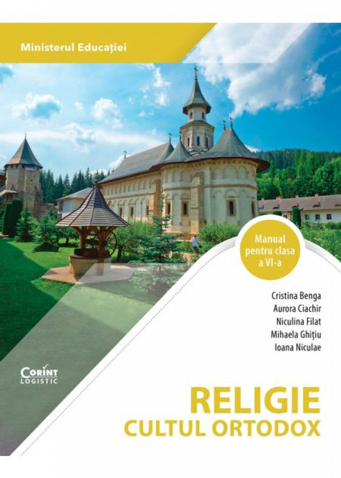 Religie. Cultul ortodox. Manual pentru clasa a VI-a