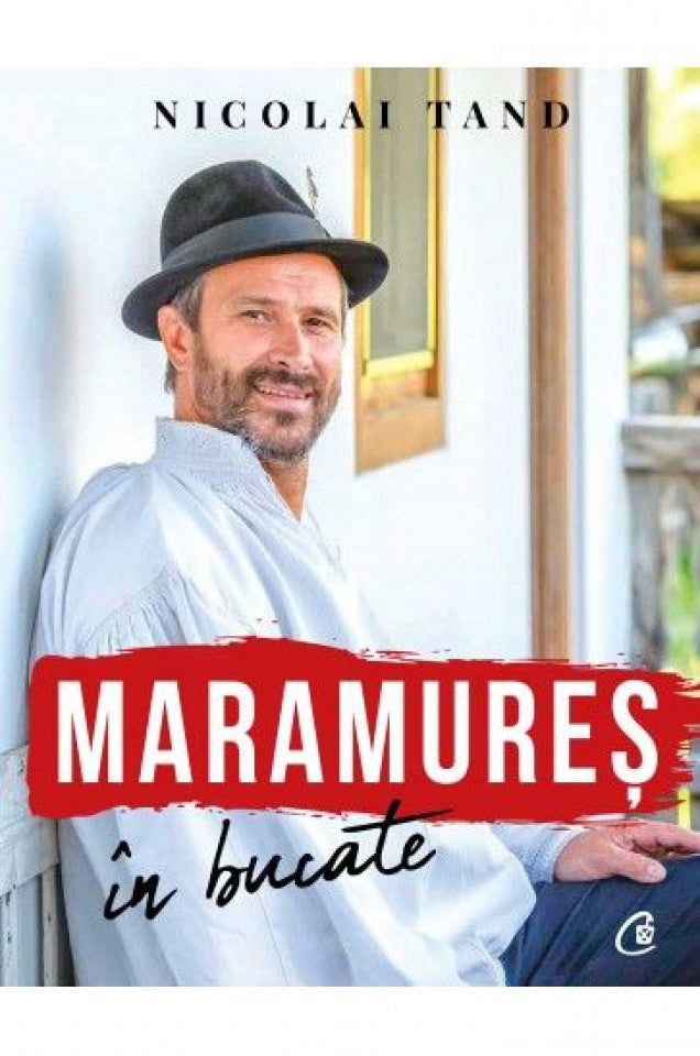 Maramureș în bucate