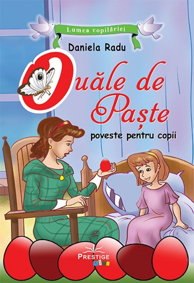 Ouăle de Paște. Poveste pentru copii