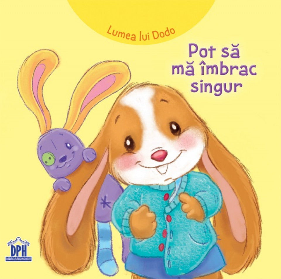 Lumea lui Dodo. Pot să mă îmbrac singur