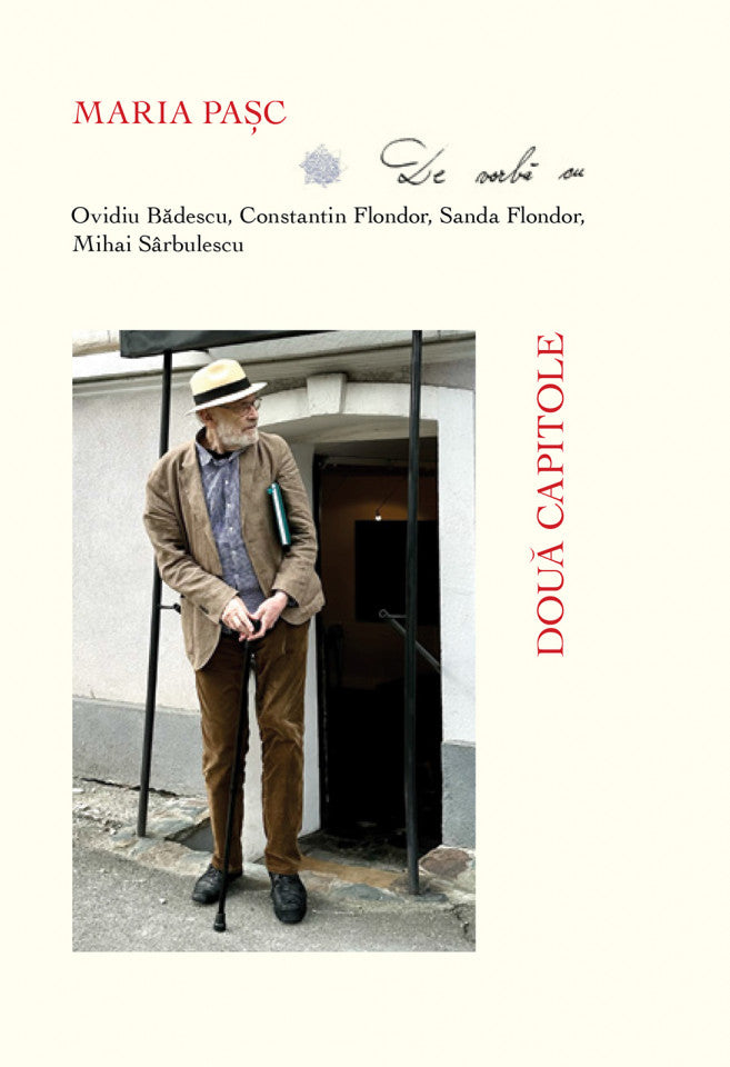 De vorbă cu Ovidiu Bădescu, Constantin Flondor, Sanda Flondor, Mihai Sârbulescu