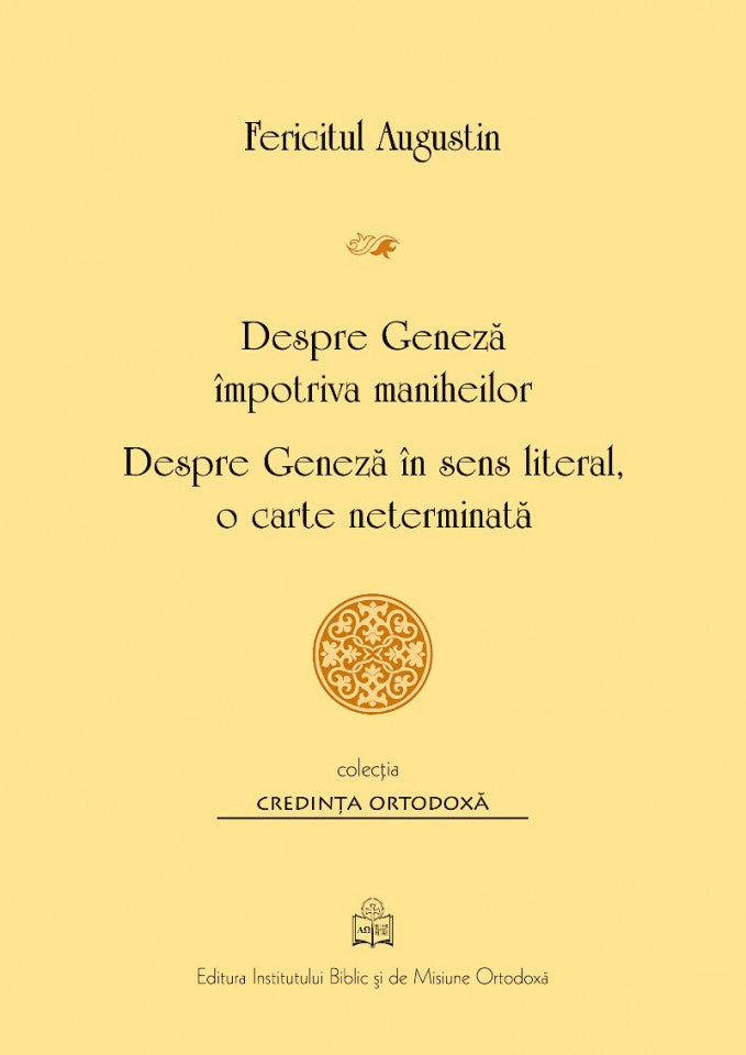 Despre Geneză împotriva maniheilor, Despre Geneză în sens literal, o carte neterminată