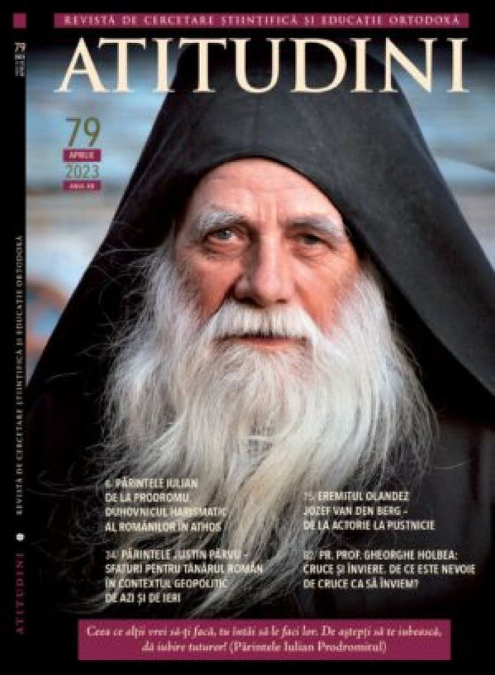 Atitudini - Revistă de gândire și trăire românească - Nr. 79-2023