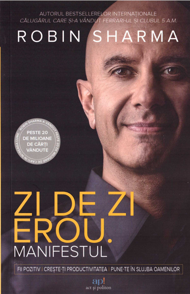 Zi de zi erou. Manifestul