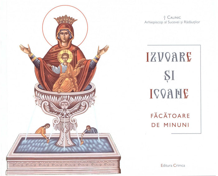 Izvoare și icoane făcătoare de minuni