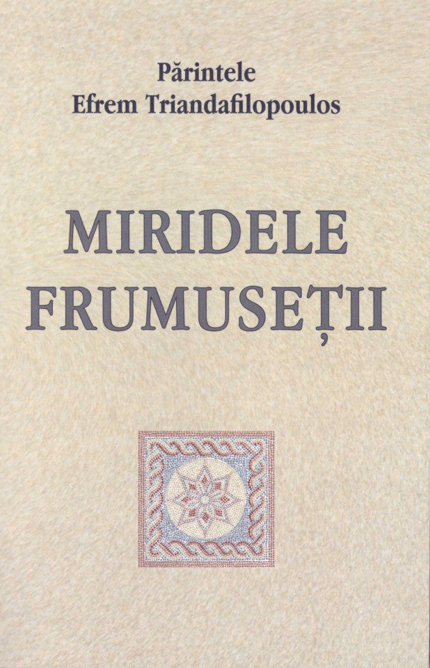 Miridele frumuseții