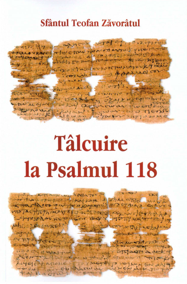 Tâlcuire la Psalmul 118