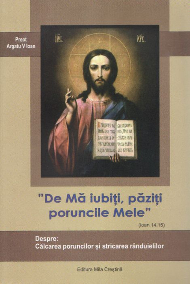 Despre Călcarea poruncilor şi stricarea rânduielilor