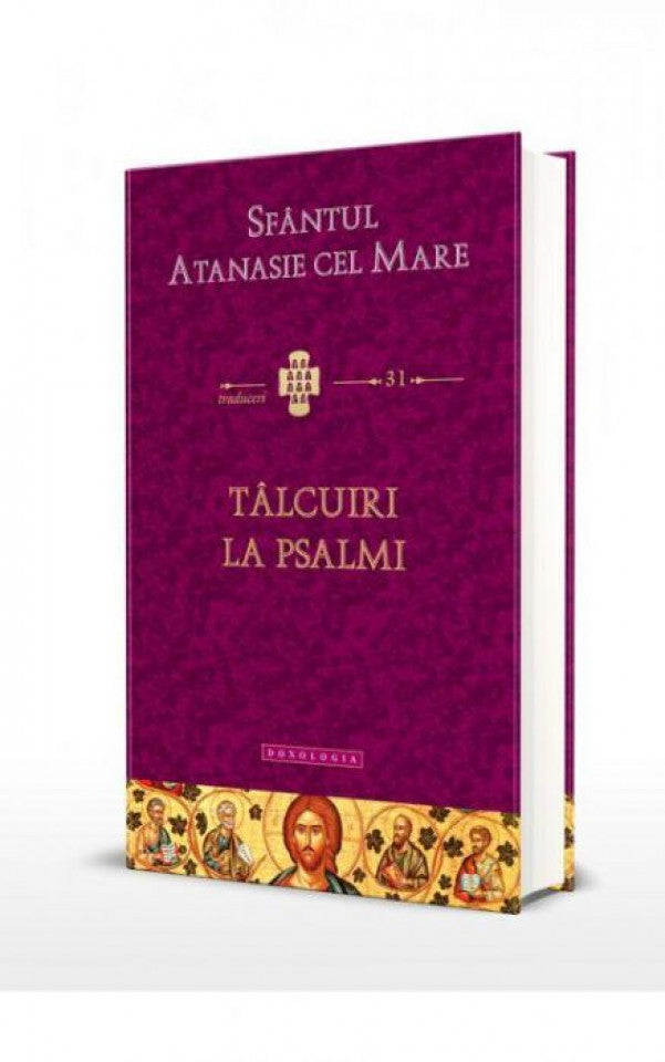 Tâlcuiri la Psalmi - Traduceri 31