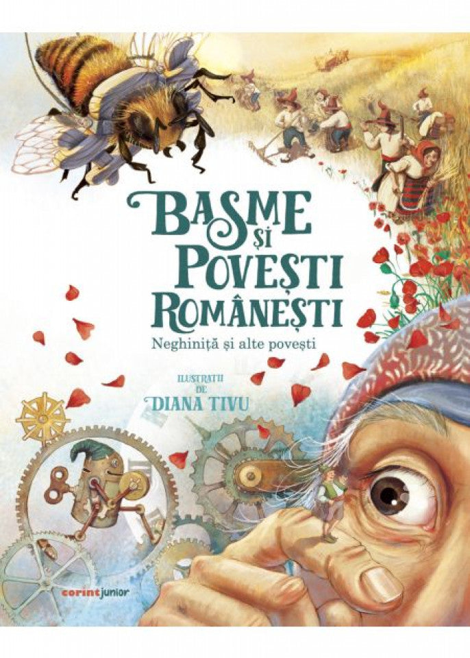 Basme și povești românești. Neghiniță și alte povești