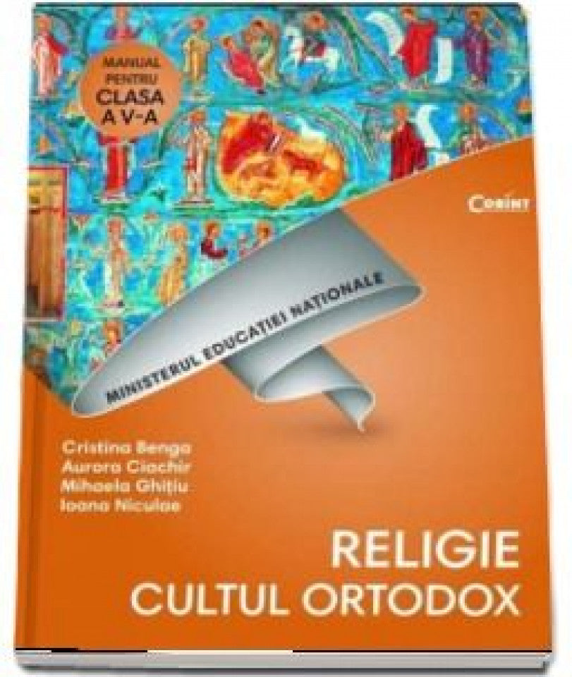 Religie. Cultul ortodox. Manual pentru clasa a V-a