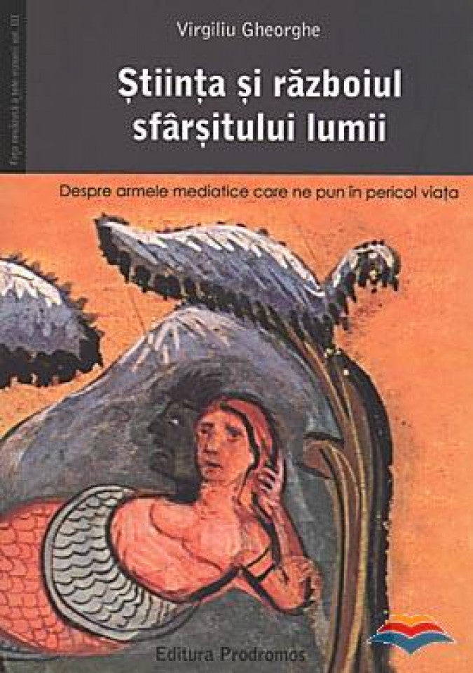 Știința și războiul sfârșitului lumii. Fața nevăzută a televiziunii