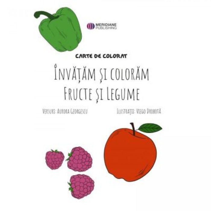 Învățăm și colorăm fructe și legume